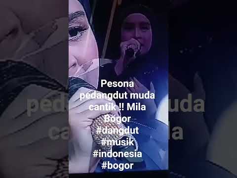 Pesona pedangdut muda cantik !! Mila Bogor #dangdut #musik #indonesia #bogor #videoshort