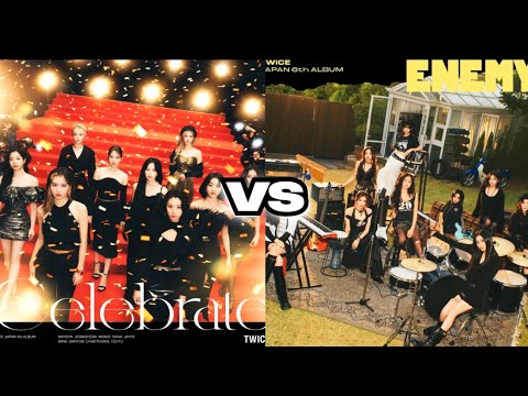 Celebrate vs Enemy - (TWICE ALBUM BATTLE)