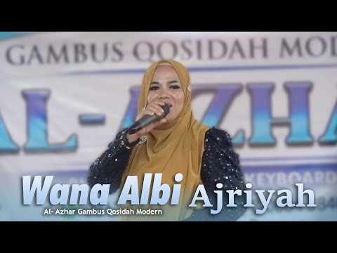 WANA ALBI |Ajriyah | Gambus Al - Azhar Cilegon Cover