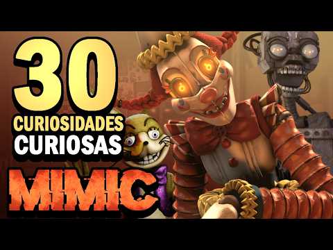 MIMIC | 30 Datos y Curiosidades | FNaF Secret of Mimic