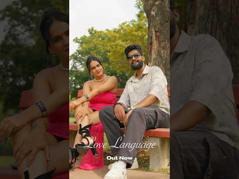 Love Language Full Song OUT NOW!! ❤️ #punjabisong  #lovelanguage #latestpunjabisongs