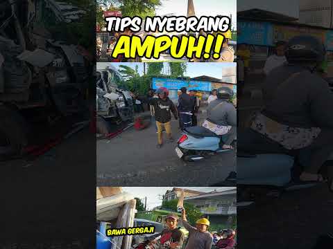 BEGINI TIPS NYEBRANG DI JALAN