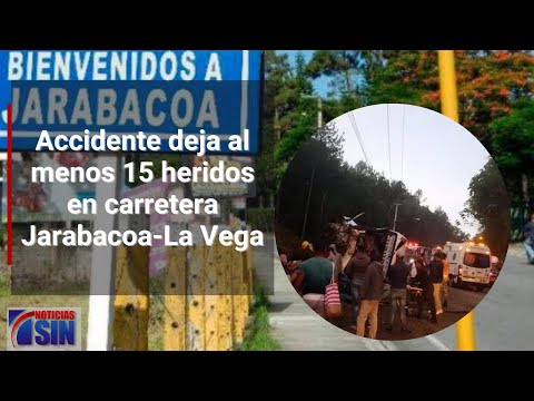 Accidente deja al menos 15 heridos en carretera Jarabacoa-La Vega