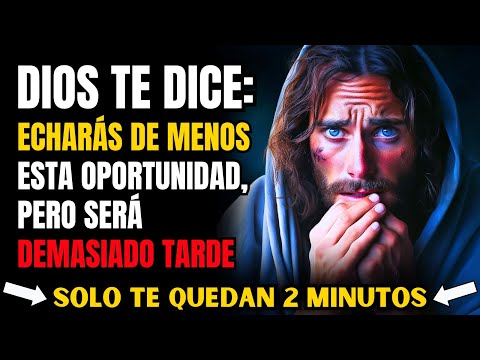 🔴DIOS DICE: TE ESTOY ADVERTIENDO AHORA, NO ME CULPES DESPUÉS. NO TE SALTES | MENSAJE DE DIOS