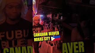 Beaver is hot in Roxas City, Happening Right Now!  #philippines