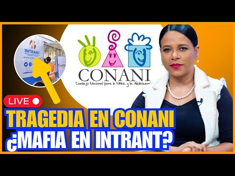 TRAGEDIA EN CONANI "SE REPITE LA HISTORIA" | ¿MAFIA EN INTRANT?  - Una Nueva Mañana EN VIVO ?