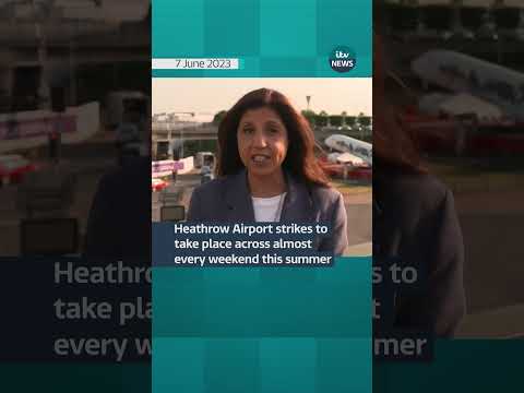 Heathrow Airport strikes to take place across almost every weekend this summer #itvnews #heathrow