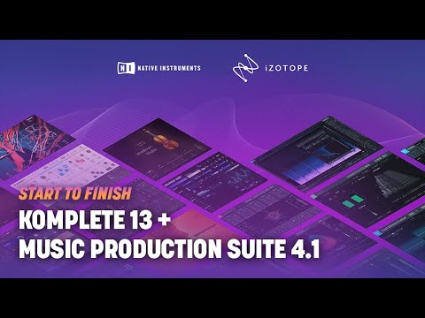 iZotope and Native Instruments Start-to-Finish Bundle | Music Production Suite + KOMPLETE