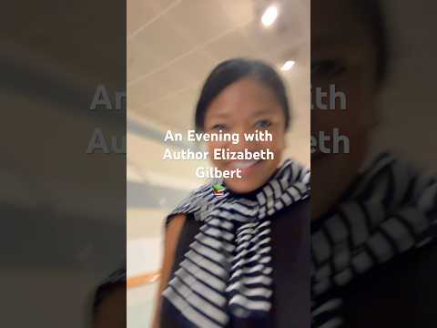 An Evening w/ author Elizabeth Gilbert at the Strathmore 📚#elizabethgilbert #strathmore #booktube