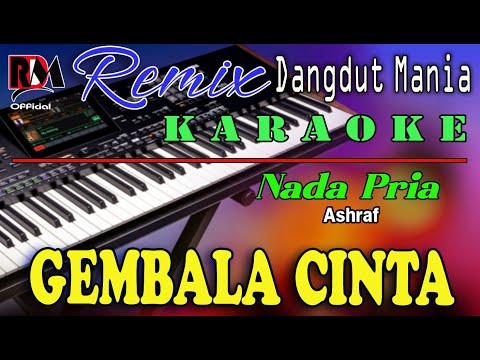 Gembala Cinta - Ashraf || Karaoke (Nada Pria) Dj Mix Dut Orgen Tunggal RDM Official