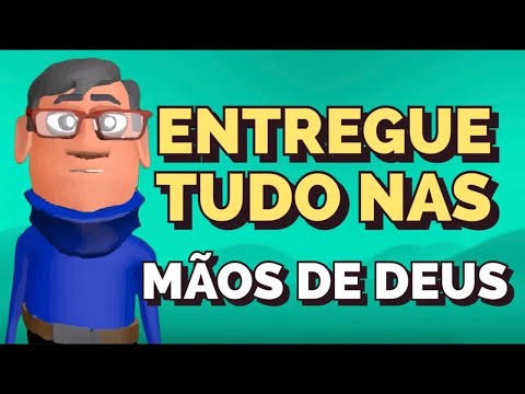 ORAÇÃO PARA ENTREGAR TUDO NAS MÃOS DE DEUS: OUÇA AGORA