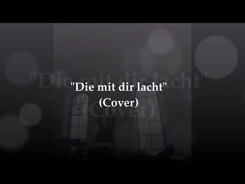 Die mit dir lacht