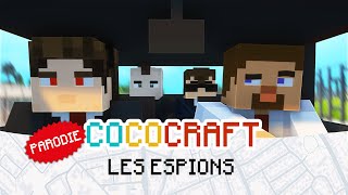 Cococraft - Les Espions (parodie Cocovoit)