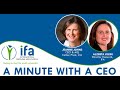 A Minute with a CEO Jeanne Johns, Incitec Pivot, Ltd. and Alzbeta Klein, IFA