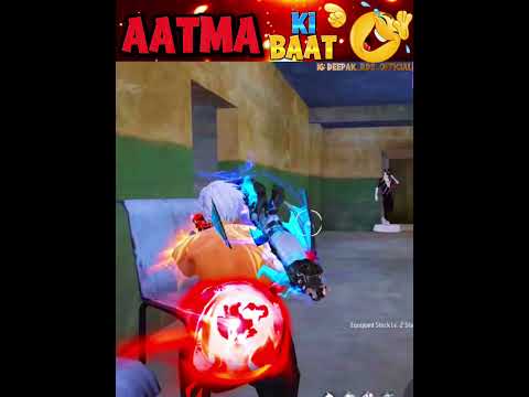 aatma ki baat ๐ป | #shorts #deepakrds #freefire #funny #freefirefunny