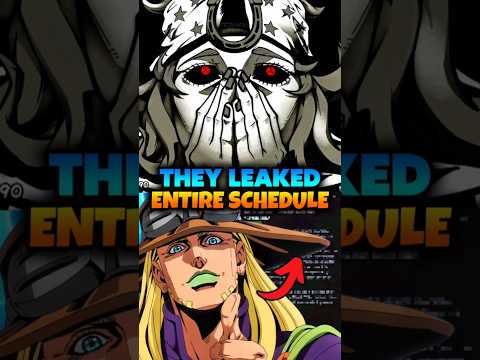 This JoJo fan leaked the entire Steel <strong>Ball</strong> Run release <strong>schedule</strong>?!