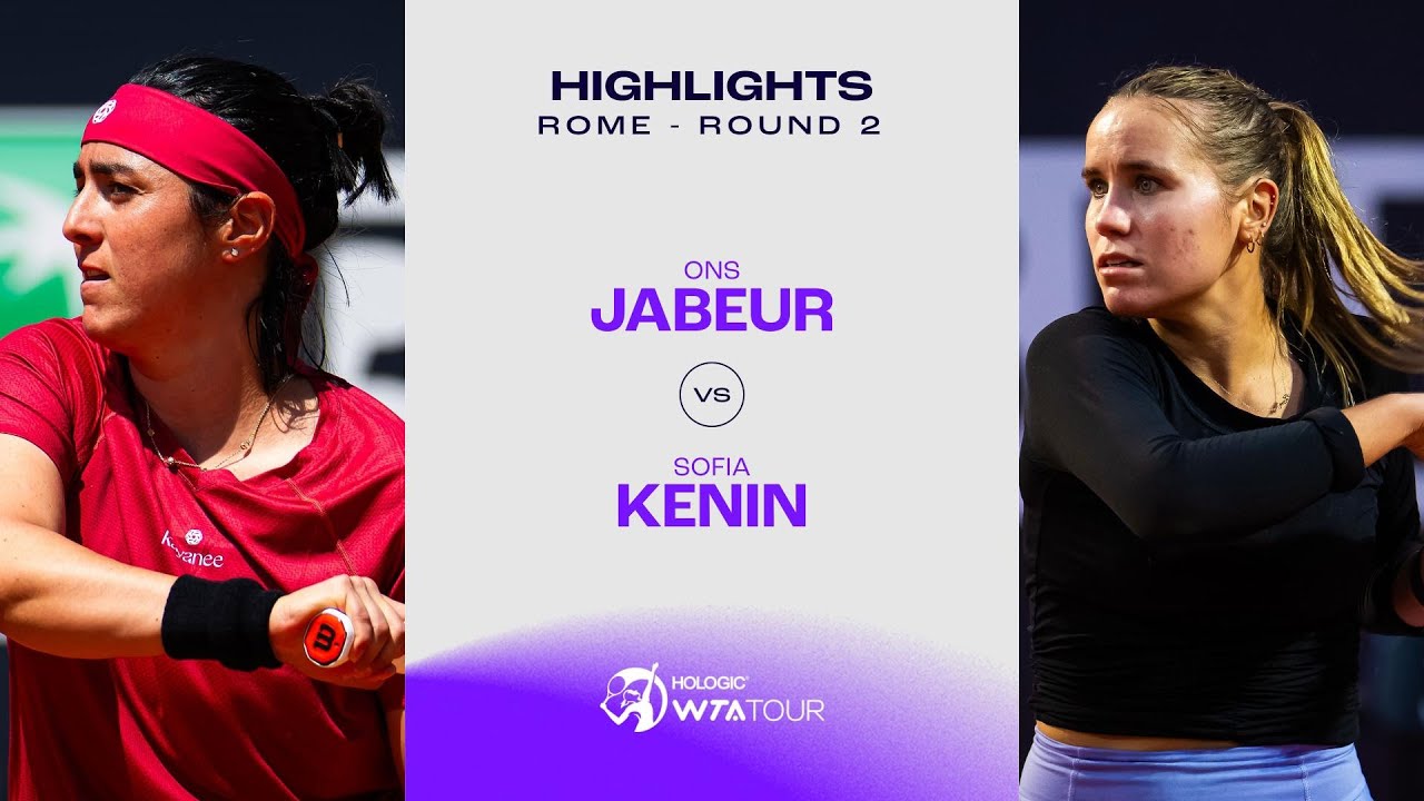 Ons Jabeur vs. Sofia Kenin | 2024 Rome Round 2 | WTA Match Highlights