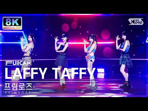 [초고화질 8K] 프림로즈 'LAFFY TAFFY' 풀캠 (PRIMROSE FullCam) @SBS Inkigayo 230820