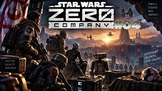 H Επιστροφή! - Θα παίξουμε STAR WARS Zero Company™ #04