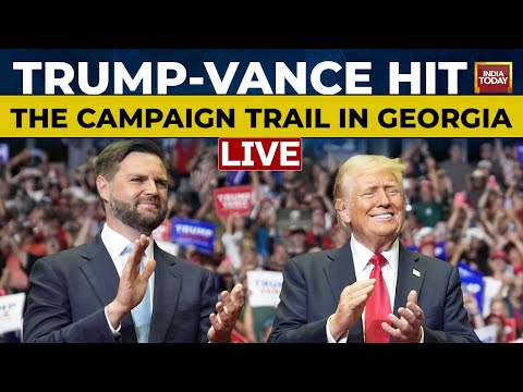 Trump Atlanta Speech LIVE: Trump-Vance Rally In Key Swing State Of Georgia | Trump LIVE |US Election