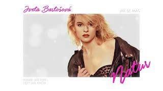 Iveta Bartošová   Jak se máš