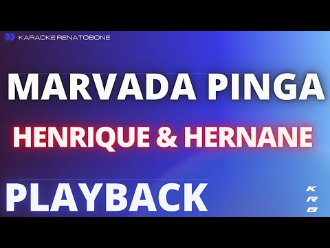 MARVADA PINGA – HENRIQUE & HERNANE – PLAYBACK DEMONSTRAÇÃO