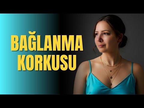 İlişkilerde Bağlanma Korkusu: "Ne Seninle Ne Sensiz" Sarmalından Çıkış