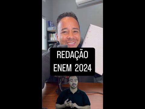 COMO FAZER UMA REDAÇÃO PARA O ENEM 2024