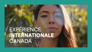 Sortez dans le monde et partagez votre histoire unique avec Expérience internationale Canada !