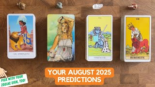 Your August 2025 Predictions