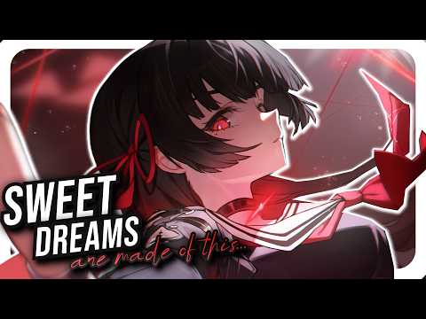 Nightcore - Sweet Dreams (Are Made Of This)  - Lyrics