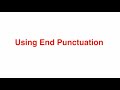 End Punctuation Mastery