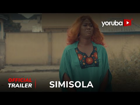 Simisola Yoruba Movie | Official Trailer | Showing Thurs 27th Dec On Yorubaplus