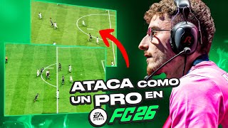 APRENDE a ATACAR en FC 26 con ESTAS MECÁNICAS! | TUTORIAL