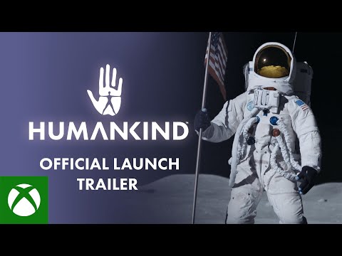 HUMANKIND™ Launch Trailer