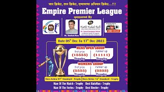 day 4 || Empire Premier League Season 8 || Empire Estate ,Chinchwad.