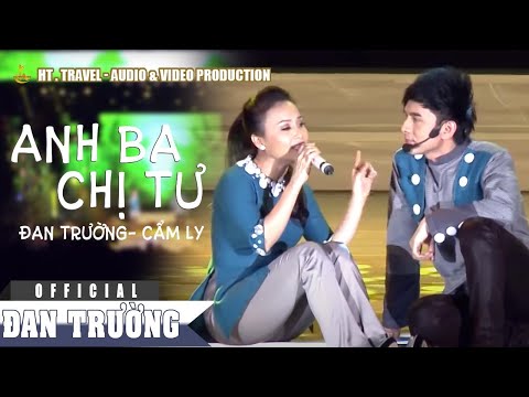 ANH BA CHỊ TƯ || ĐAN TRƯỜNG ft CẨM LY | LIVE SHOW VẪN MÃI MỘT NỤ CƯỜI