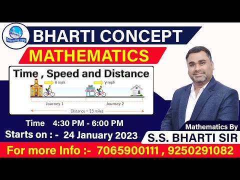 Time, Speed & Distance 2   ( समय गति और दूरी ) Mathematics By S.S. Bharti Sir Maths Shortcut Tricks