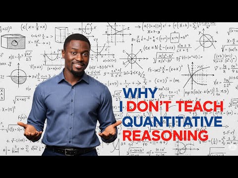 Why I don't teach Quantitative Reasoning