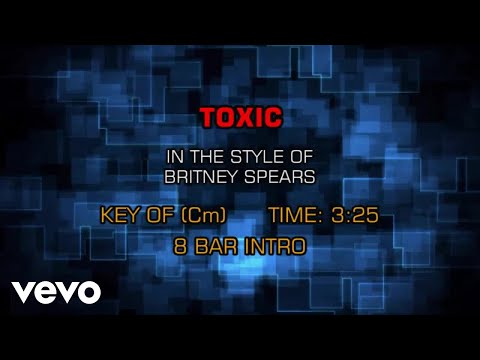 Britney Spears – Toxic (Karaoke)