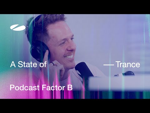 Factor B - A State of Trance Episode 1210 Podcast