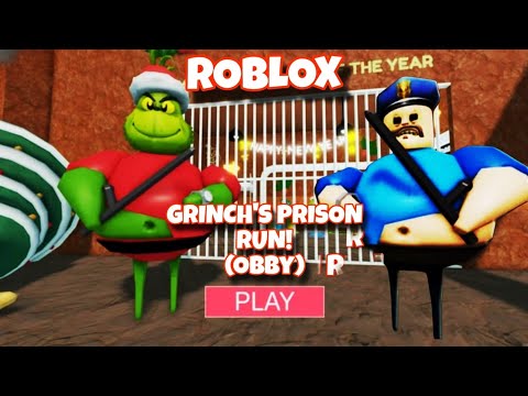 GRINCH'S PRISON RUN!(Obby)#roblox #scarryobby