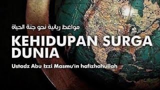 12/07/25 Mawaid Rabbaniyah Nahwa Jannatil Hayyah/ Peringatan Potret Taman Sorga Kehidupan