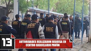 Autoridades realizaron requisa en centro carcelario Pavón