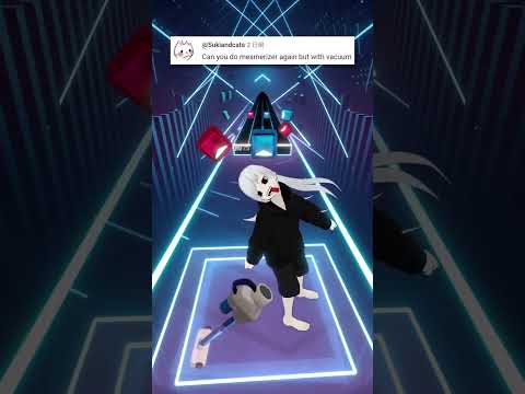[Request] Mesmerizer with vacuum #beatsaber #MOD