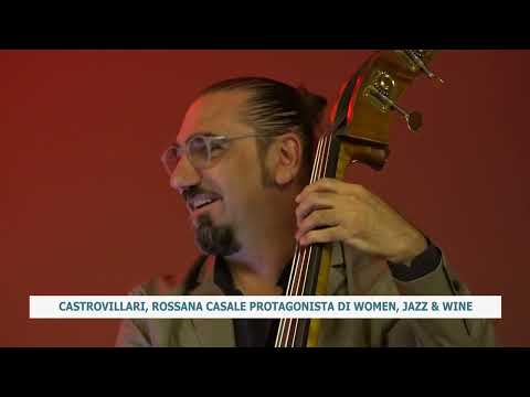 CASTROVILLARI, ROSSANA CASALE PROTAGONISTA DI WOMEN, JAZZ & WINE