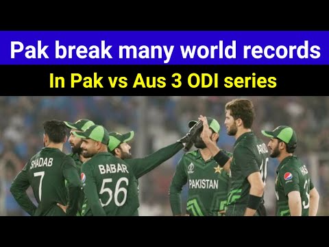 Pak break india record l Pak vs Aus ODI series l