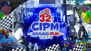 4ª EDIÇÃO DO POJUCA RUN  |  32ª CIPM | POJUCA-BA