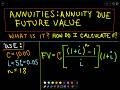 Exploring Annuity Due and Future Value Calculations