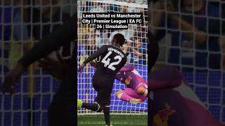 Leeds United vs Manchester City | Premier League | EA FC 26 | Simulation